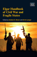 Elgar Handbook of Civil War and Fragile States