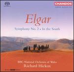 Elgar: Symphony No. 2; In the South 