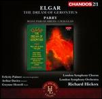 Elgar: The Dream of Gerontius; Parry: Blest Pair of Sirens; I Was Glad