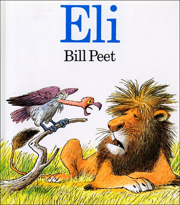 Eli by Bill Peet - Alibris