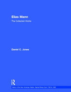 Elias Mann: The Collected Works
