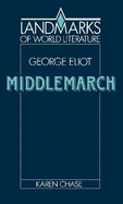 Eliot: Middlemarch