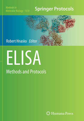 Elisa: Methods and Protocols - Hnasko, Robert (Editor)