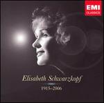 Elisabeth Schwarzkopf 1915-2006