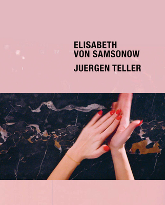 Elisabeth von Samsonow / Jurgen Teller: The Parents' Bedroom Show (Creating Time) - 