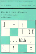 Elite Oral History Discourse: A Study of Cooperation and Coherence