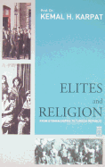 Elites and Religion: From Otoman Empire to Turkish Republic