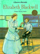 Elizabeth Blackwell: Pioneer Woman Doctor - Latham, Jean L