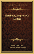 Elizabeth, Empress of Austria