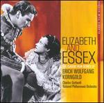 Elizabeth & Essex: The Classic Film Scores of Erich Wolfgang Korngold - National Philharmonic Orchestra/Charles Gerhardt