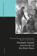 Elizabeth Gaskell and the Art of the Short Story