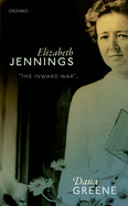 Elizabeth Jennings: 'The Inward War'