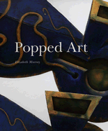 Elizabeth Murray: Popped Art