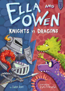 Ella and Owen 3: Knights vs. Dragons