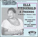 Ella Fitzgerald & Friends at Birdland: Summer 1952