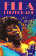 Ella Fitzgerald: Jazz Singer Supreme