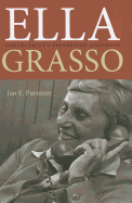 Ella Grasso: Connecticut's Pioneering Governor