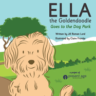 Ella the Goldendoodle Goes to the Dog Park