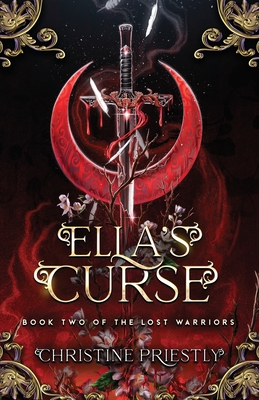 Ella's Curse - Priestly, Christine