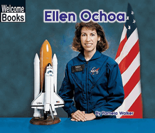 Ellen Ochoa (Welcome Books: Real People)