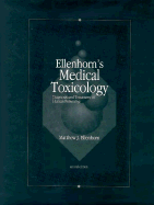 Ellenhorn's Medical Toxicology: Diagnosis and Treatment of Human Poisoning