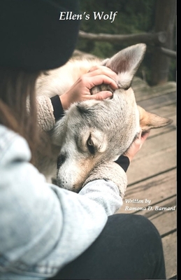 Ellen's Wolf - Mackey, R R, and Barnard, Ramona D
