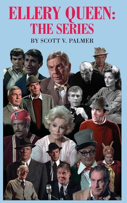 Ellery Queen: The Series - Palmer, Scott V