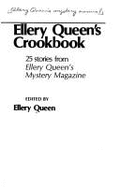 Ellery Queen's Crookbook: 25 Stories from Ellery Queen's Mystery Magazine - Queen, Ellery