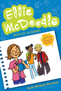 Ellie McDoodle: New Kid in School: New Kid in School (Reissue)