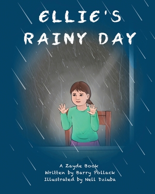 Ellie's Rainy Day - Pollack, Barry