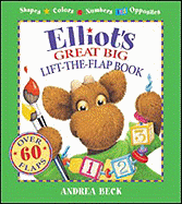 Elliot's Great Big Lift-The-Flap Book