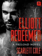 Elliott Redeemed (Pod Original)