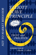 Elliott Wave Principle: Key to Market Behavior