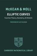 Elliptic Curves: Function Theory, Geometry, Arithmetic