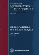 Elliptic Functions and Elliptic Intergrals - Prasolov, V V