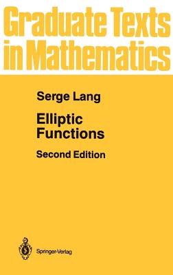 Elliptic Functions - Lang, Serge