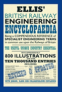 Ellis' British Railway Engineering Encyclopaedia (2nd Edition)