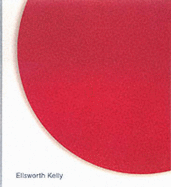 Ellsworth Kelly: In-Between Spaces, Works 1956-2002