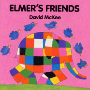 Elmer's Friends Board Book