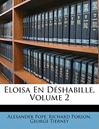 Eloisa En D?shabille, Volume 2