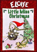 Eloise: Little Miss Christmas [Glitter Foil Packaging]