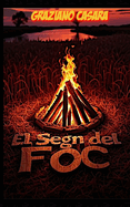 Elsegn del Foc: Marco Misseri e la sua storia