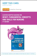 Elsevier Adaptive Quizzing for Fundamental Concepts and Skills for Nursing (Retail Access Card)