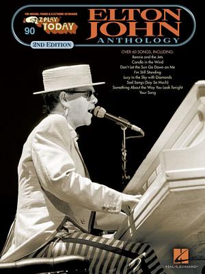 Elton John Anthology: E-Z Play Today Volume 90 - John, Elton