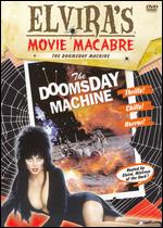 Elvira's Movie Macabre: The Doomsday Machine - Harry Hope; Lee Sholem