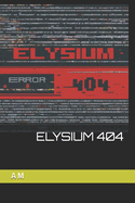 Elysium 404