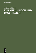 Emanuel Hirsch Und Paul Tillich