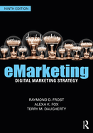 Emarketing: Digital Marketing Strategy