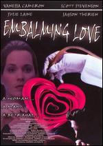 Embalming Love