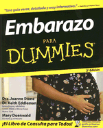 Embarazo Para Dummies - Stone, Joanne, M.D., and Eddelman, Keith